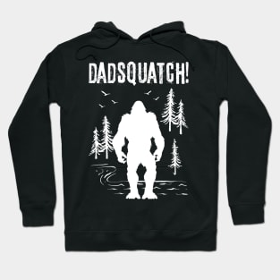 Dad Squatch Bigfoot Hoodie